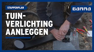 Tuinverlichting aanleggen in 7 stappen  GAMMA België [upl. by Naillil]