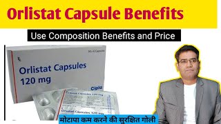 Orlistat tablet Use Benefits Dose and Side Effects in Hindi  Obesity Medicine [upl. by Nerahs]