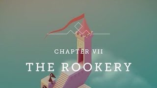 Monument Valley Walkthrough Chapter 7  The Rookery [upl. by Aicilehp]