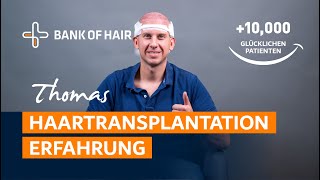 Thomas Haartransplantation Erfahrung  BANK OF HAIR [upl. by Serrell]