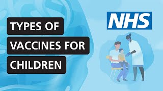 Types of vaccines for children  NHS [upl. by Worrad]