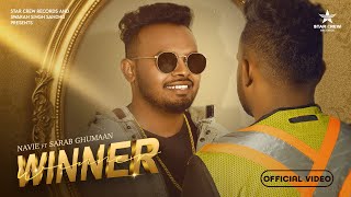 Winner  Navie  Sarab Ghumaan  New Punjabi Songs 2024  Latest Punjabi Songs  Star Crew Records [upl. by Ebanreb]