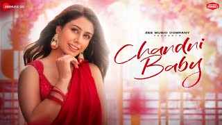 Chandni Baby  Warina Hussain  Sakshi Holkar  Vivek Kar  Kumaar  Zee Music Originals [upl. by Etteniotna]