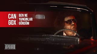 Can Gox  Ben Ne Yangınlar Gördüm Official Video [upl. by Skurnik400]