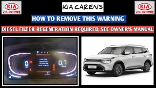 KIA CARENS  Diesel Filter Regeneration required see owners manual  How to Remove This warning [upl. by Atina]