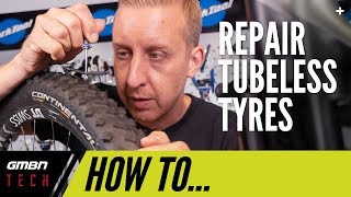 How To Repair Tubeless Tyres  MTB Maintenance [upl. by Lemcke]