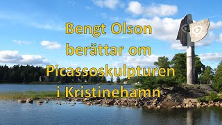 Bengt Olson berättar om Picassoskulpturen i Kristinehamn 1963 [upl. by Ttcos]