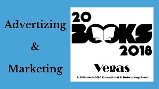 20Books Vegas 2018 Day 2 Advertising amp Marketing [upl. by Nepsa122]