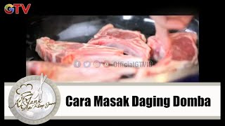 Cara Masak Daging Domba Agar Bumbu Meresap dan Cepat Empuk  Arjuna  Eps113  12 [upl. by Olatha]