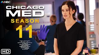 Chicago Med Season 11  NBC 2025  Chicago Med Season 10 Episodes Finlae Recap Ending Explained [upl. by Delsman262]