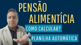 Como calcular pensão  Planilha e casos práticos [upl. by Swaine]