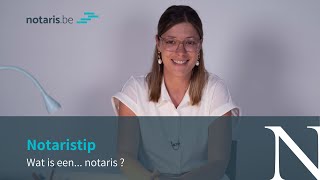 Notaristip wat is een notaris [upl. by Ahsar90]