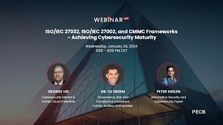 ISOIEC 27032 ISOIEC 27002 and CMMC Frameworks  Achieving Cybersecurity Maturity [upl. by Flavio607]