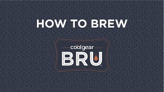 How To Brew with coolgear BRU™ [upl. by Iretak17]