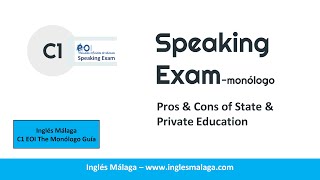 C1 EOI Monologo Pros Cons Education [upl. by Travis818]