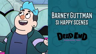 Dead End Paranormal Park  Barney Guttman happy scenes s1 [upl. by Zach]