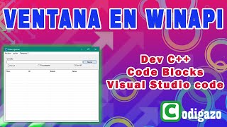 Crear ventana en C con Winapi Para Code Blocks Dev C y VSC [upl. by Ahsenra338]