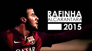 Rafinha Alcantara  Young GENIUS  Amazing dribbles assists and passes  FC Barcelona  2015  HD [upl. by Hiller526]