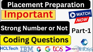 Strong Number or NOT Important Coding Question  Part1 tcs capgemini accenture job [upl. by Austen]