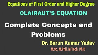 Clairauts Equation  Differential Equation  First order amp Higher Degree  Part 10  barunmaths [upl. by Deeanne800]