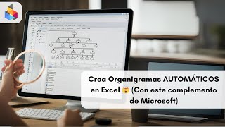 Crea Organigramas AUTOMÁTICOS en Excel 🤯 Con este complemento de Microsoft [upl. by Ardenia169]