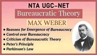 UGC NET Public Administration  Bureaucratic Theory Part2  Max Weber [upl. by Ecam990]