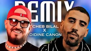 DIDINE CANON 16 X CHEB BILAL RAI 2024 JDID REMIX  KIF KIF  DZ REMIX [upl. by Ashton271]