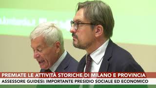 Milano Regione premia 52 nuove Attività storiche [upl. by Kaela553]