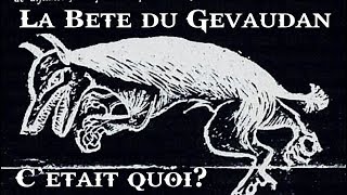 La bête du Gevaudan nétait pas une hyène [upl. by Chamberlin]