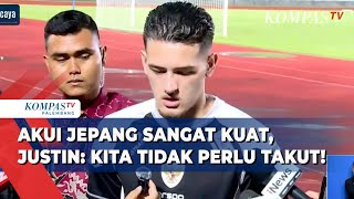 Timnas Gelar Latihan Jelang Lawan Jepang Justin Hubner Kita Tidak Perlu Takut dengan Mereka [upl. by Abla111]