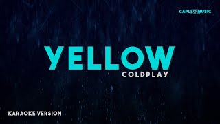 Coldplay – Yellow Karaoke Version [upl. by Marylou972]