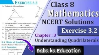 Understanding Quadrilateral  Exercise 32 Solutions  Chapter 3 Exercise 32 NCERT [upl. by Nolita]