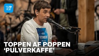 Simon Kvamm fortolker Katinka Bjerregaards Pulverkaffe  Toppen af poppen  TV 2 PLAY [upl. by Ydnas577]