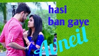 Avneil  vm  hasi ban gaye 💖💗💕💜 [upl. by Paton]