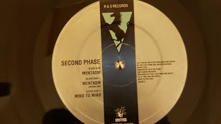 SECOND PHASEMENTASMORIGINAL MIXR amp S RECORDS1991 [upl. by Kellsie]