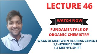 Fundamentals of Organic Chemistry Lecture 46 WagnerMeerwein rearrangement [upl. by Airamak782]