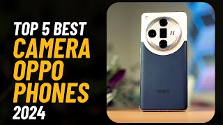 Best Camera oppo phones to buy in 2024 📱 [upl. by Cummine]