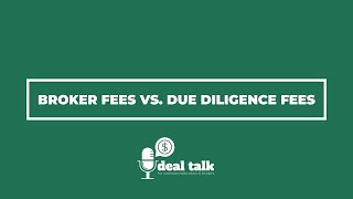 Broker Fees vs Due Diligence Fees with Terry Luker [upl. by Art]