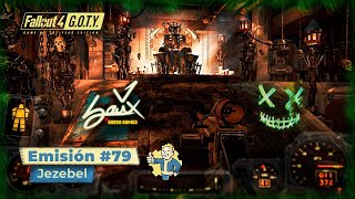 Fallout 4 GOTY Edition  Emisión 79  Jezebel  Camp Difícil ESPSub [upl. by Keg374]