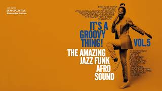 The Best Acid Jazz Funk  Jazz Funk Afro Sound Its a Groovy Thing Vol 5 [upl. by Marcello406]