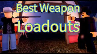 The Best Weapon Loadouts in Wild West Roblox [upl. by Eustacia]