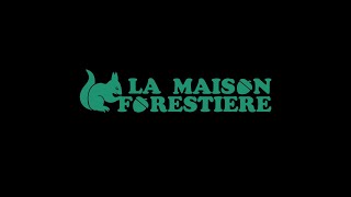 PROMOTION  La Maison Forestière dOrs [upl. by Atsira316]