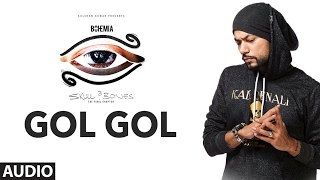 Bohemia Gol Gol Full Audio Song  Skull amp Bones  TSeries [upl. by Noira704]