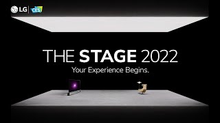 LG at CES 2022  THE STAGE 2022  Your Experience Begins│LG [upl. by Sauer]