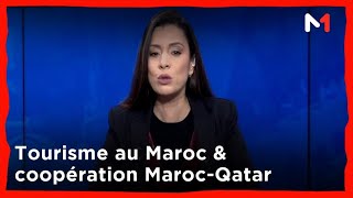 Questions dactu Relance du tourisme au Maroc amp coopération MarocQatar [upl. by Arriaes269]