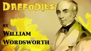 Daffodils by William Wordsworth  Poetry Reading [upl. by Nicolas]