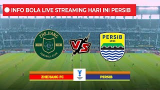 🔴 INFO BOLA LIVE STREAMING HARI INI PERSIB VS ZHEJIANG FC AFC CHAMPIONS LEAGUE TWO 2024 [upl. by Nyleuqaj]