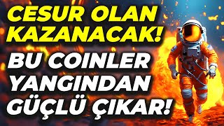 ACİL İZLE BTC DE TERS KÖŞE  Bu Coinler Yangından Güçlü Çıkar Fırsat Altcoin Sepeti [upl. by Aynos188]