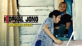 Kopral Jono  Mencari Beras Official Music Video [upl. by Orlanta]