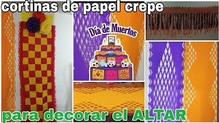 PAPEL PICADO CORTINAS PARA DECORAR TU ALTAR CON PAPEL fácil y rápido de hacer xantolo [upl. by Berriman]